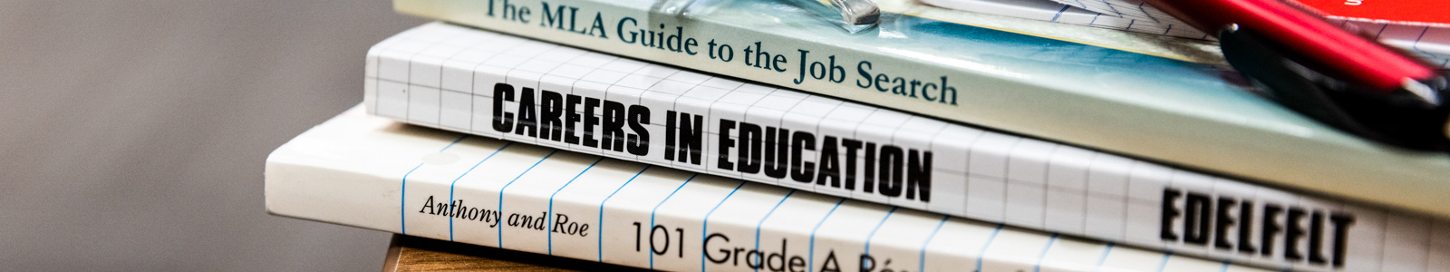 image of books with titles "Careers in Education" and "The MLA Guide to the Job Search".